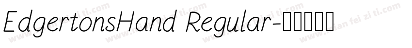 EdgertonsHand Regular字体转换